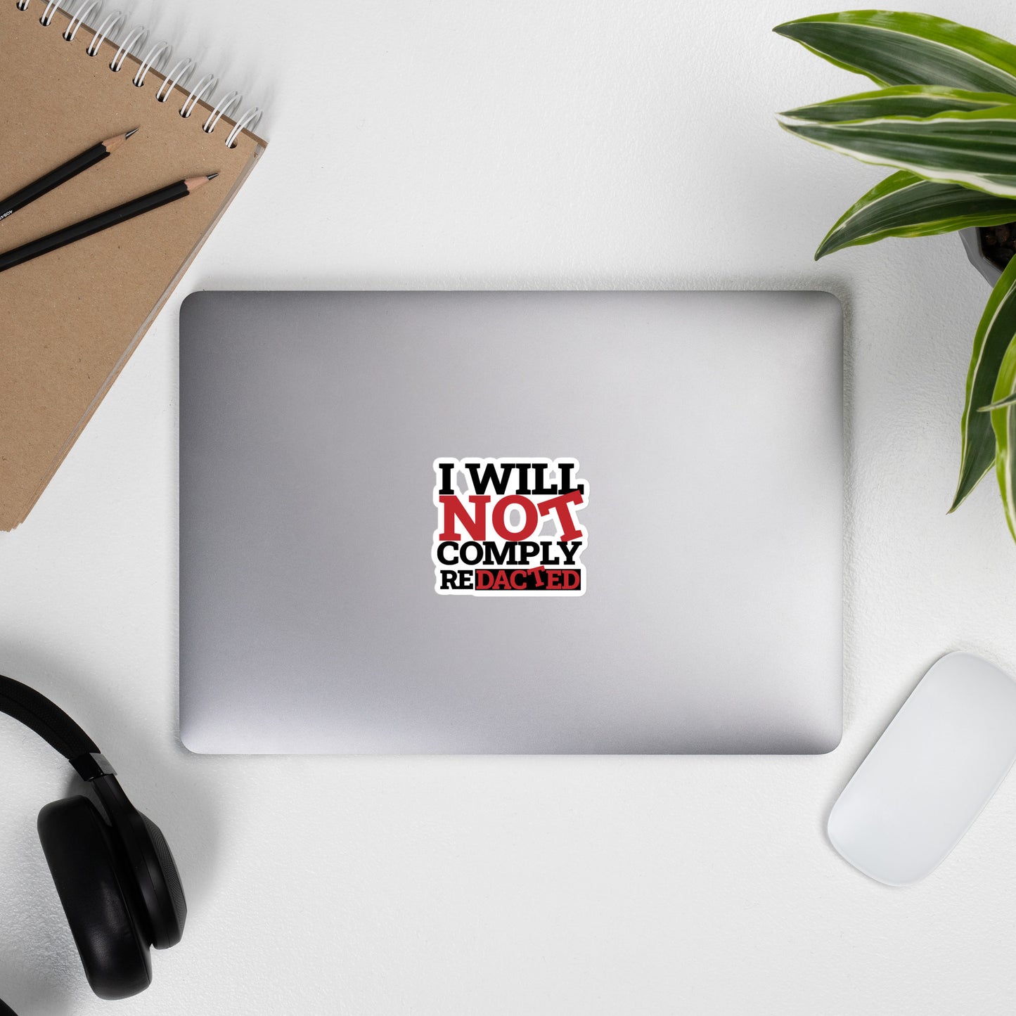 I WILL NOT COMPLY Bubble-free stickers