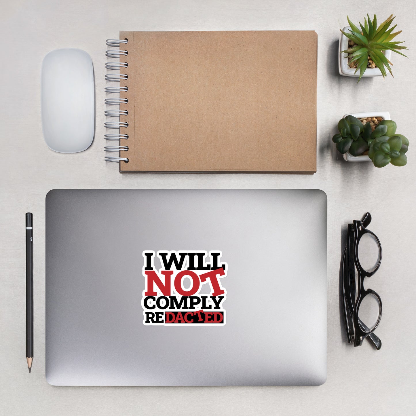 I WILL NOT COMPLY Bubble-free stickers
