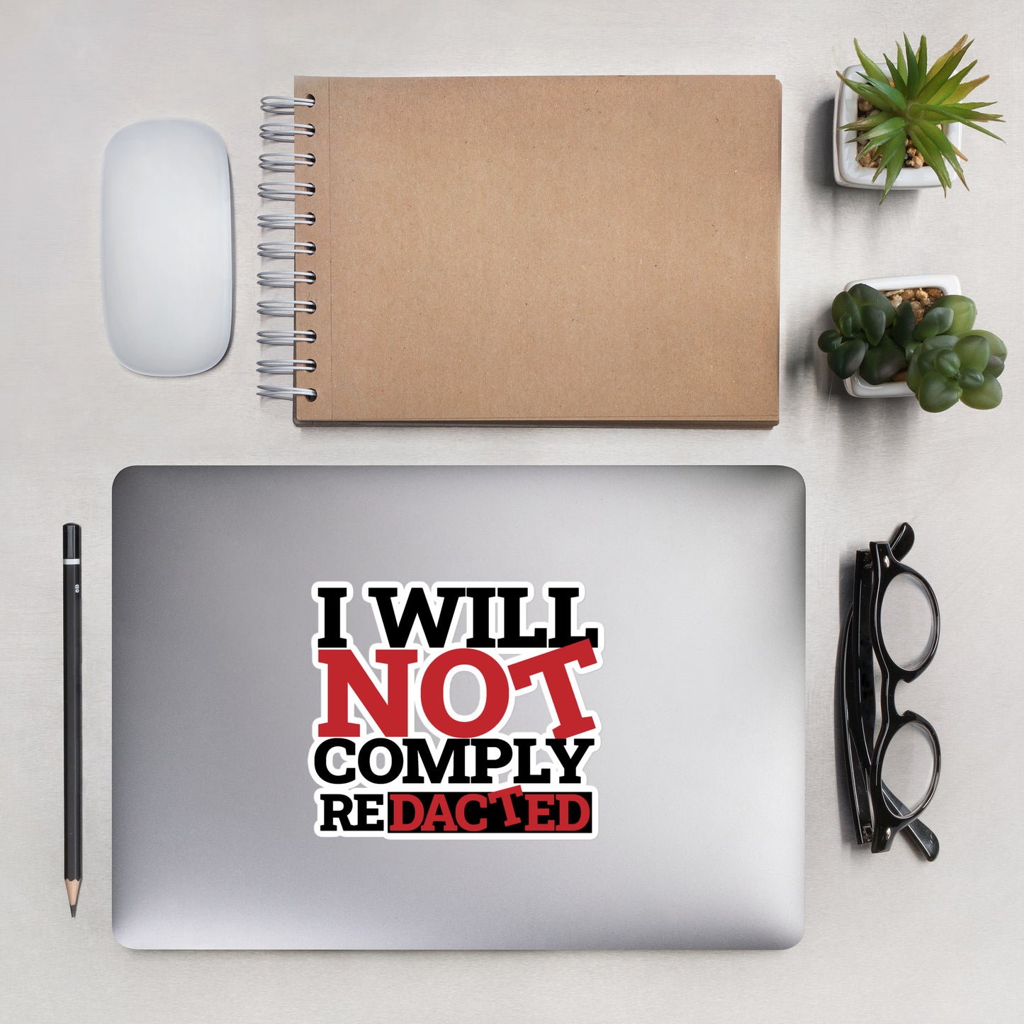 I WILL NOT COMPLY Bubble-free stickers