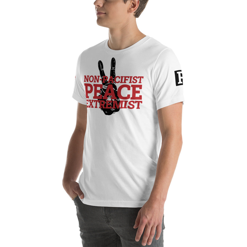 NON-PACIFIST PEACE EXTREMIST Unisex t-shirt