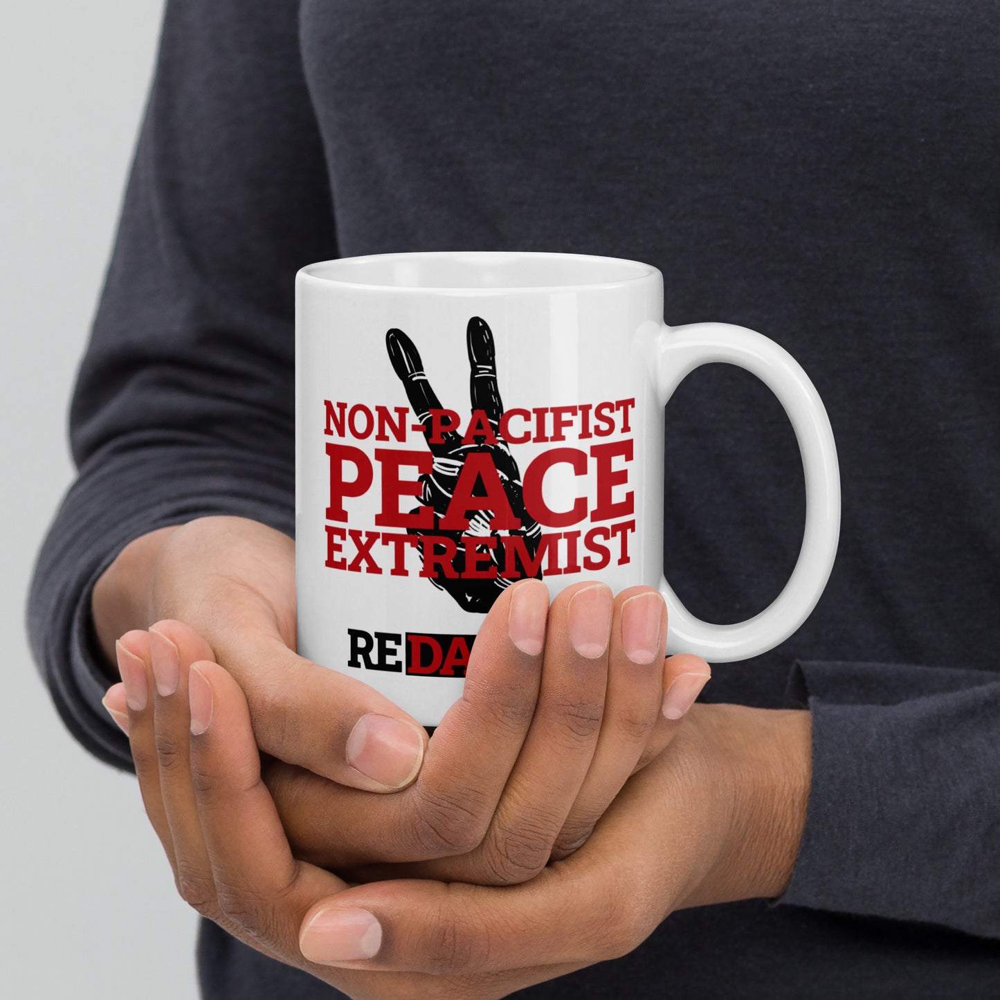 NON-PACIFIST PEACE EXTREMIST White glossy mug