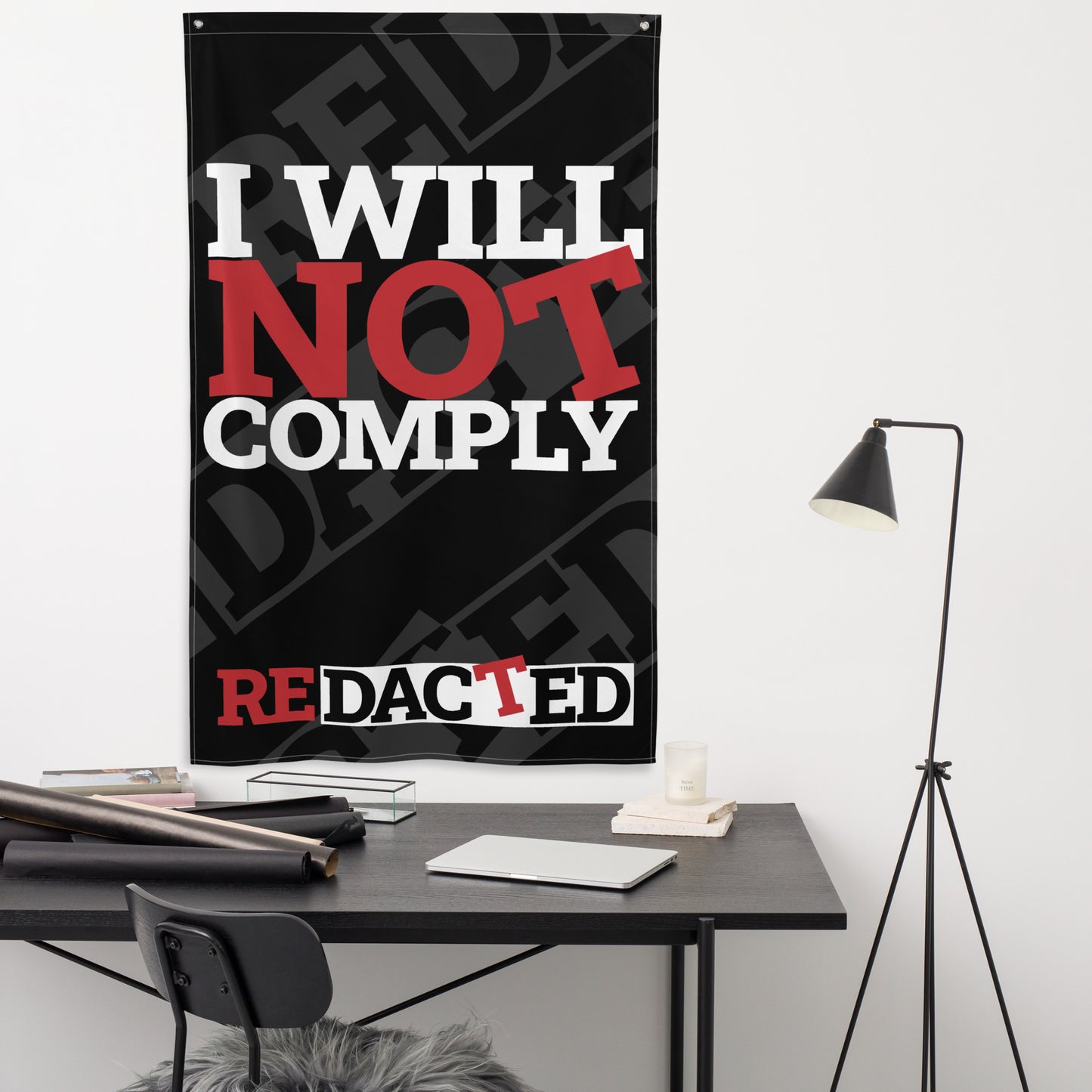 I WILL NOT COMPLY Flag