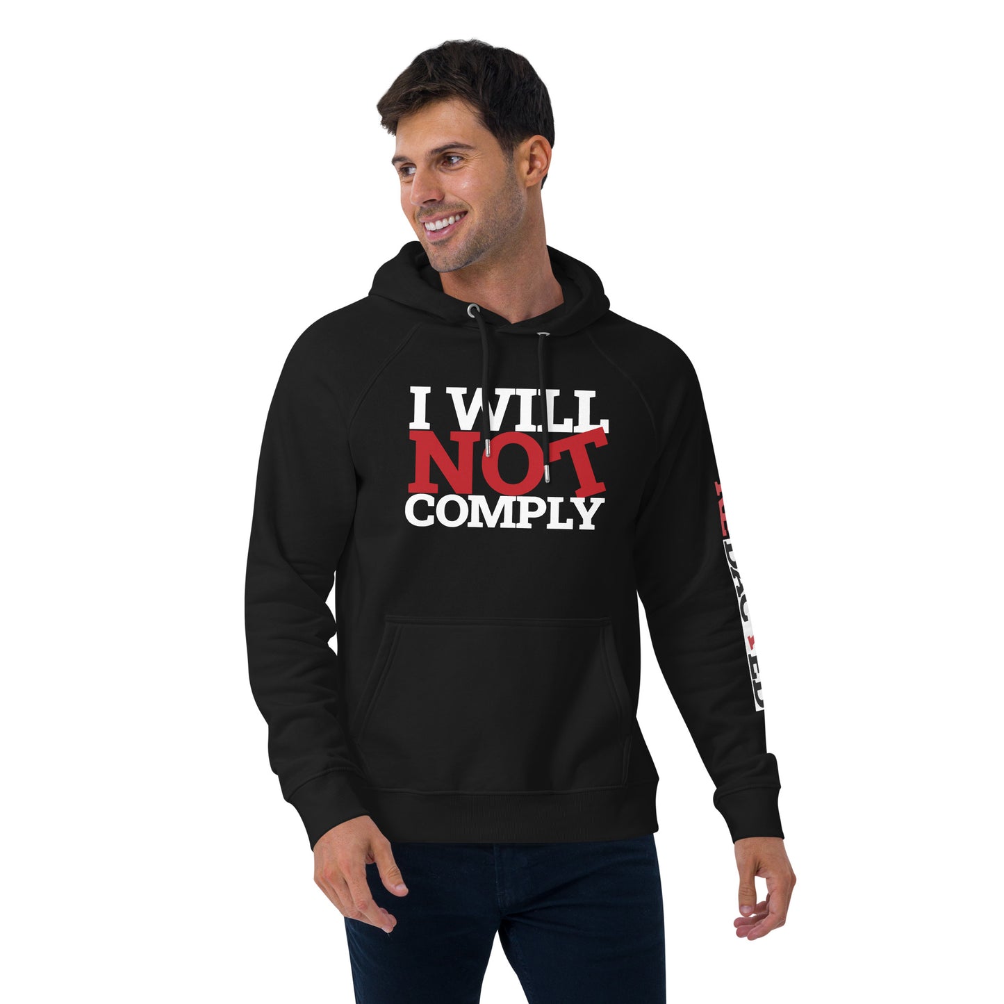 I WILL NOT COMPLY Unisex eco raglan hoodie