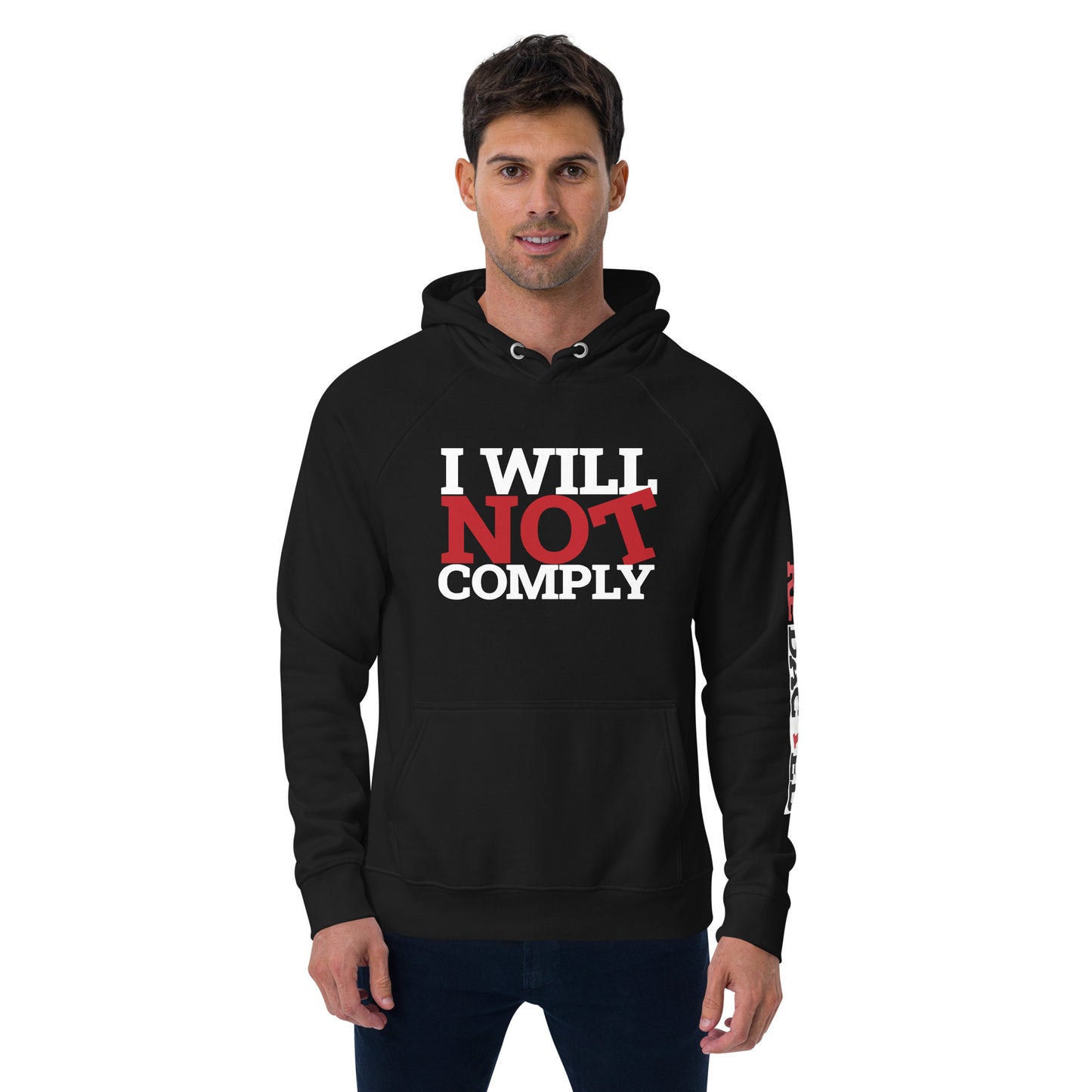 I WILL NOT COMPLY Unisex eco raglan hoodie